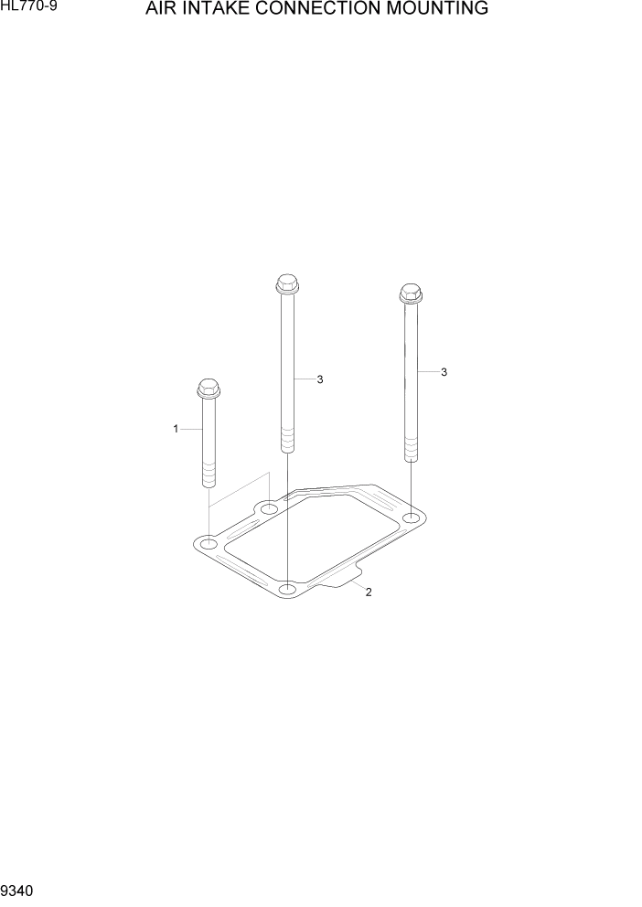 Схема запчастей Hyundai HL770-9 - PAGE 9340 AIR INTAKE CONNECTION MOUNTING ДВИГАТЕЛЬ БАЗА