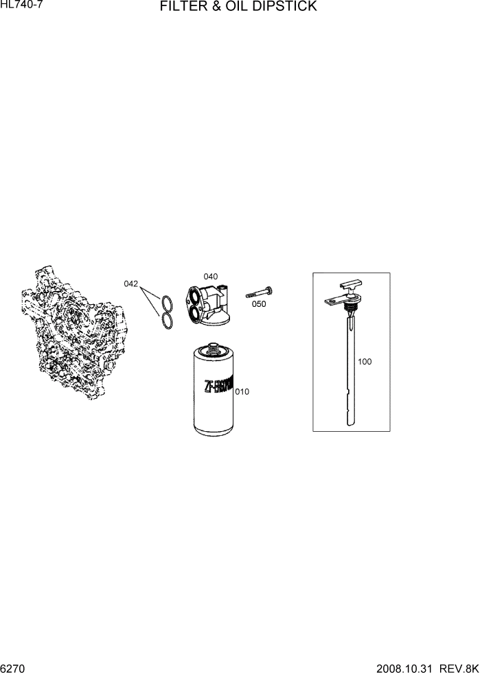 Схема запчастей Hyundai HL740-7 - PAGE 6270 FILTER & OIL DIPSTICK СИЛОВАЯ СИСТЕМА