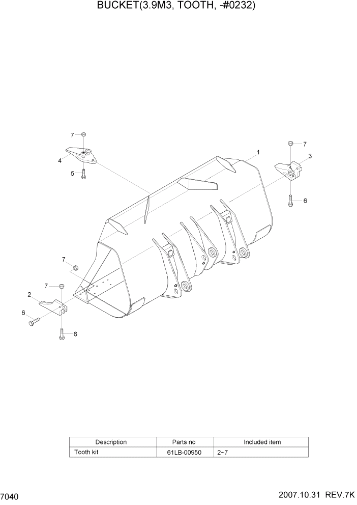 Схема запчастей Hyundai HL770-7A - PAGE 7040 BUCKET(3.9M3, TOOTH, -#0232) РАБОЧЕЕ ОБОРУДОВАНИЕ