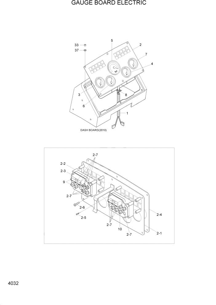 Схема запчастей Hyundai HL740-3ATM - PAGE 4032 GAUGE BOARD ELECTRIC ЭЛЕКТРИЧЕСКАЯ СИСТЕМА