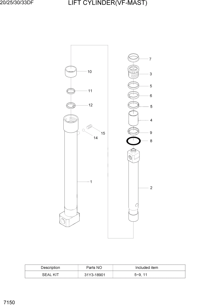 Схема запчастей Hyundai 20/25/30/33DF - PAGE 7150 LIFT CYLINDER(VF-MAST) РАБОЧЕЕ ОБОРУДОВАНИЕ