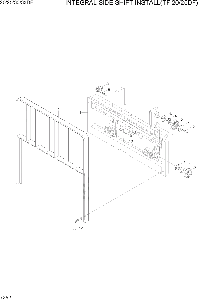 Схема запчастей Hyundai 20/25/30/33DF - PAGE 7252 INTEGRAL S-SHIFT INSTALL(TF,20/25DF) РАБОЧЕЕ ОБОРУДОВАНИЕ
