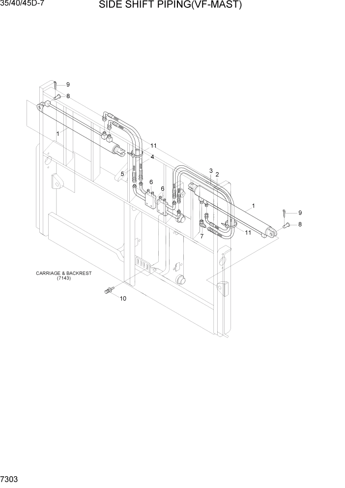 Схема запчастей Hyundai 35/40/45D-7 - PAGE 7303 SIDE SHIFT PIPING(VF-MAST) РАБОЧЕЕ ОБОРУДОВАНИЕ