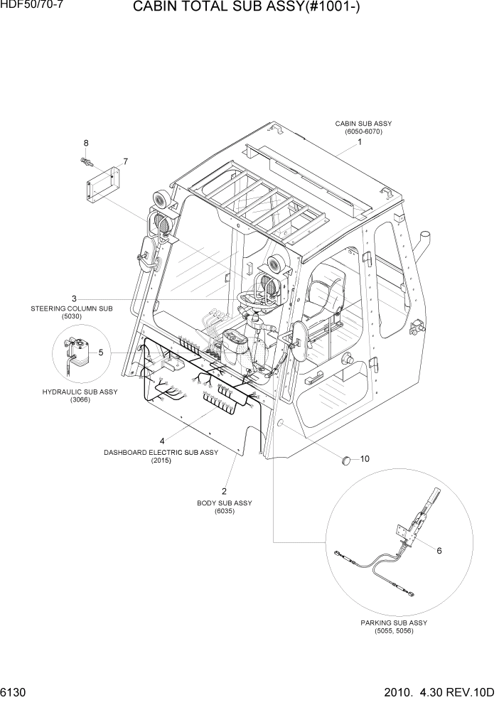 Схема запчастей Hyundai HDF50/HDF70-7 - PAGE 6130 CABIN TOTAL SUB ASSY(#1001-) СТРУКТУРА