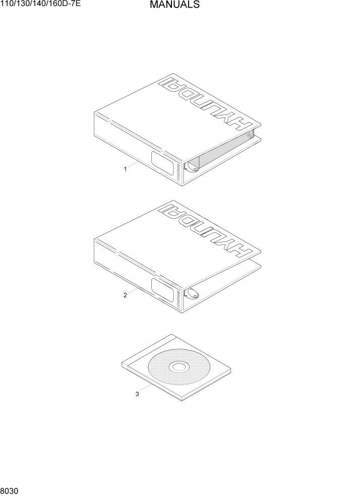 Схема запчастей Hyundai 110/130/140/160D-7E - PAGE 8030 MANUALS ДРУГИЕ ЧАСТИ