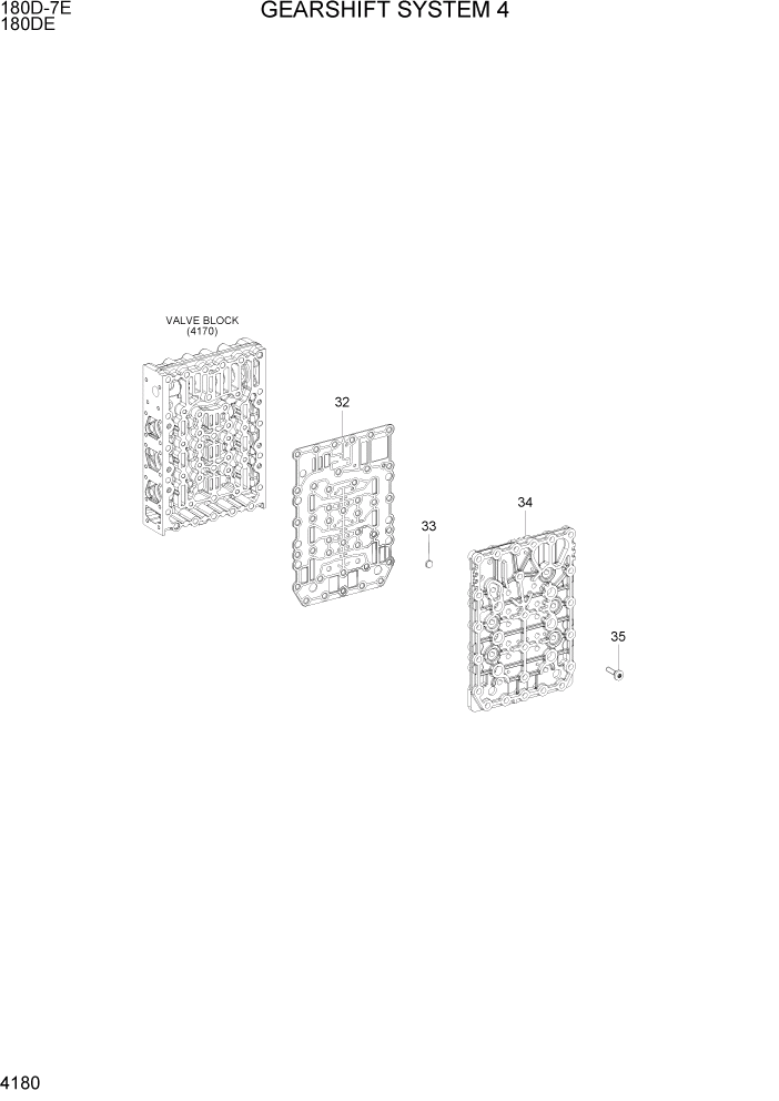 Схема запчастей Hyundai 180DE - PAGE 4180 GEARSHIFT SYSTEM 4 СИЛОВАЯ СИСТЕМА