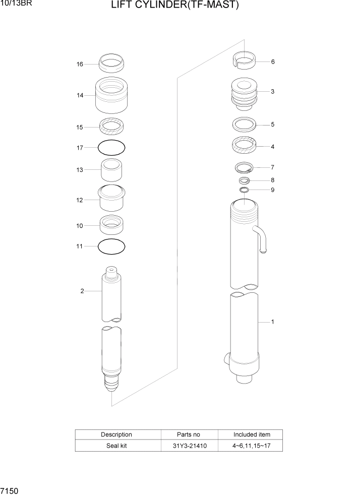 Схема запчастей Hyundai 10/13BR - PAGE 7150 LIFT CYLINDER(TF-MAST) РАБОЧЕЕ ОБОРУДОВАНИЕ