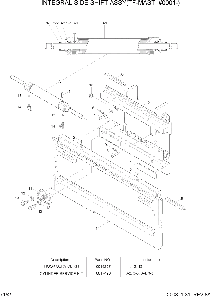 Схема запчастей Hyundai 16/18/20B-7 - PAGE 7152 INTEGRAL SIDE SHIFT ASSY(TF-MAST,#0001-) РАБОЧЕЕ ОБОРУДОВАНИЕ
