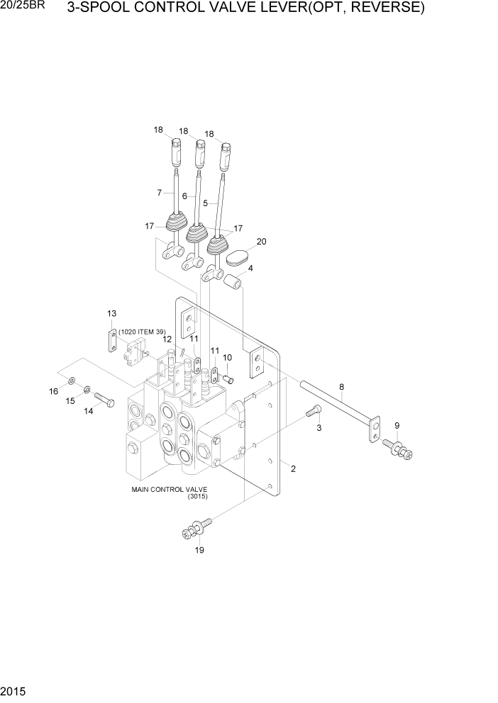 Схема запчастей Hyundai 20/25BR - PAGE 2015 3-SPOOL CONTROL VALVE LEVER(OPT,REVERSE) ГИДРАВЛИЧЕСКАЯ СИСТЕМА