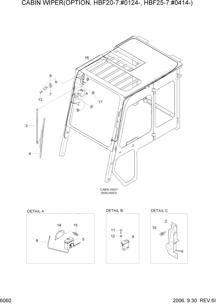 Схема запчастей Hyundai HBF20/HBF25/HBF30/HBF32/HBF20-7 - PAGE 6060 CABIN WIPER(OPTION) СТРУКТУРА