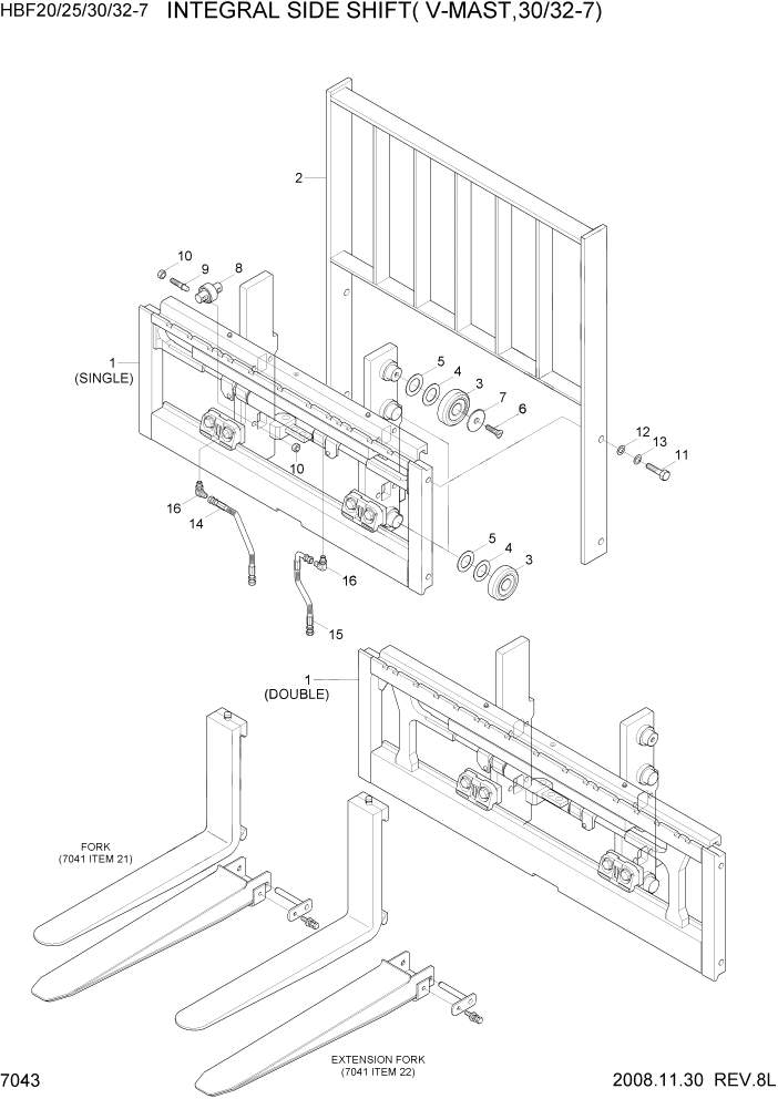 Схема запчастей Hyundai HBF20/HBF25/HBF30/HBF32/HBF20-7 - PAGE 7043 INTEGNAL SIDE SHIFT(V-MAST,30/32-7) РАБОЧЕЕ ОБОРУДОВАНИЕ