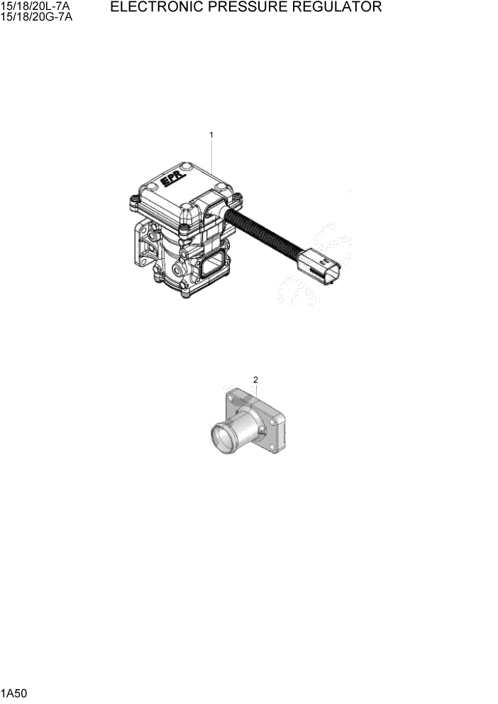 Схема запчастей Hyundai 15/18/20G-7A - PAGE 1A50 DIRECT ELECTRONIC PRESSURE REGULATOR СИСТЕМА ДВИГАТЕЛЯ