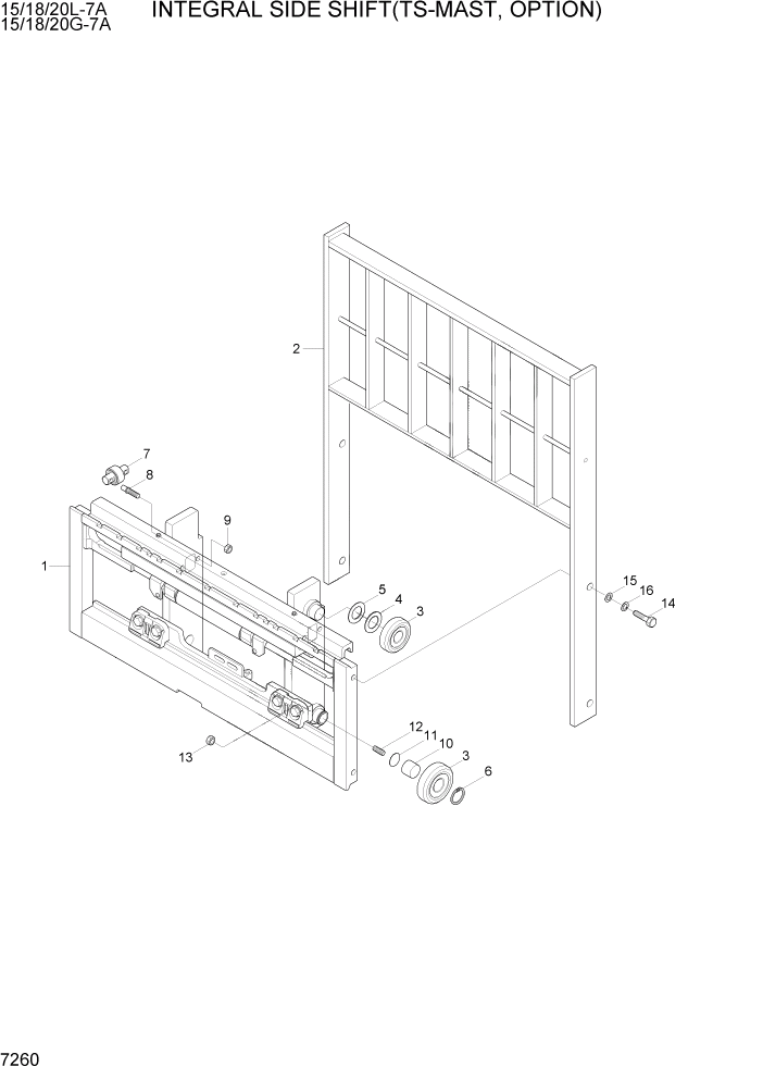 Схема запчастей Hyundai 15/18/20G-7A - PAGE 7260 INTEGRAL SIDE SHIFT(TS-MAST, OPTION) РАБОЧЕЕ ОБОРУДОВАНИЕ