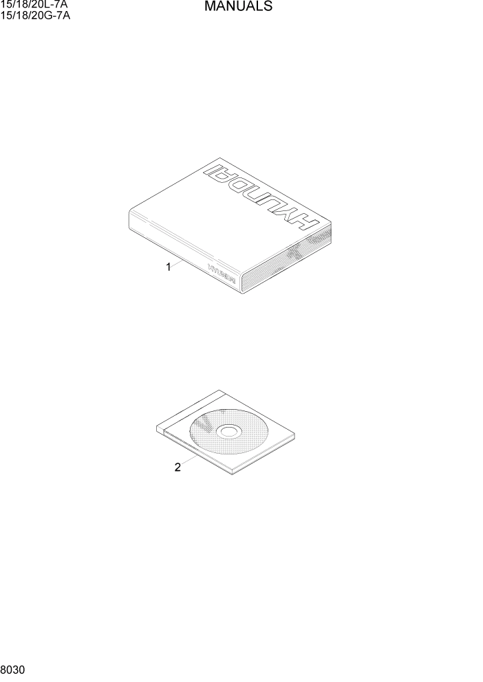 Схема запчастей Hyundai 15/18/20G-7A - PAGE 8030 MANUALS ДРУГИЕ ЧАСТИ