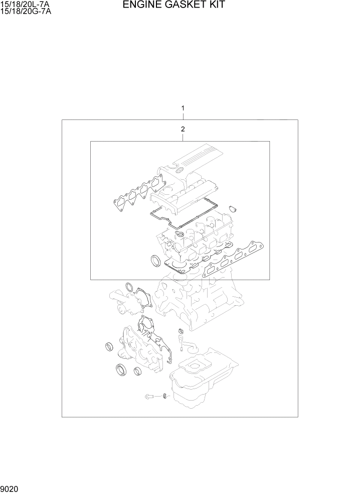 Схема запчастей Hyundai 15/18/20G-7A - PAGE 9020 ENGINE GASKET KIT ДВИГАТЕЛЬ БАЗА