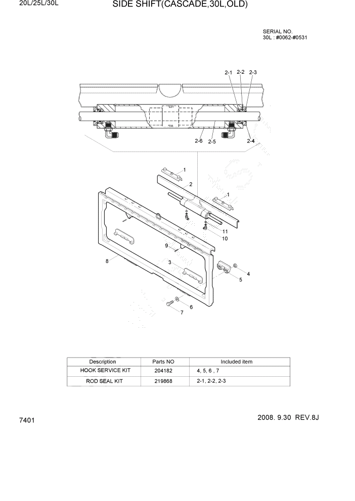 Схема запчастей Hyundai 20/25/30L-7 - PAGE 7401 SIDE SHIFT(CASCADE,30L,OLD) РАБОЧЕЕ ОБОРУДОВАНИЕ