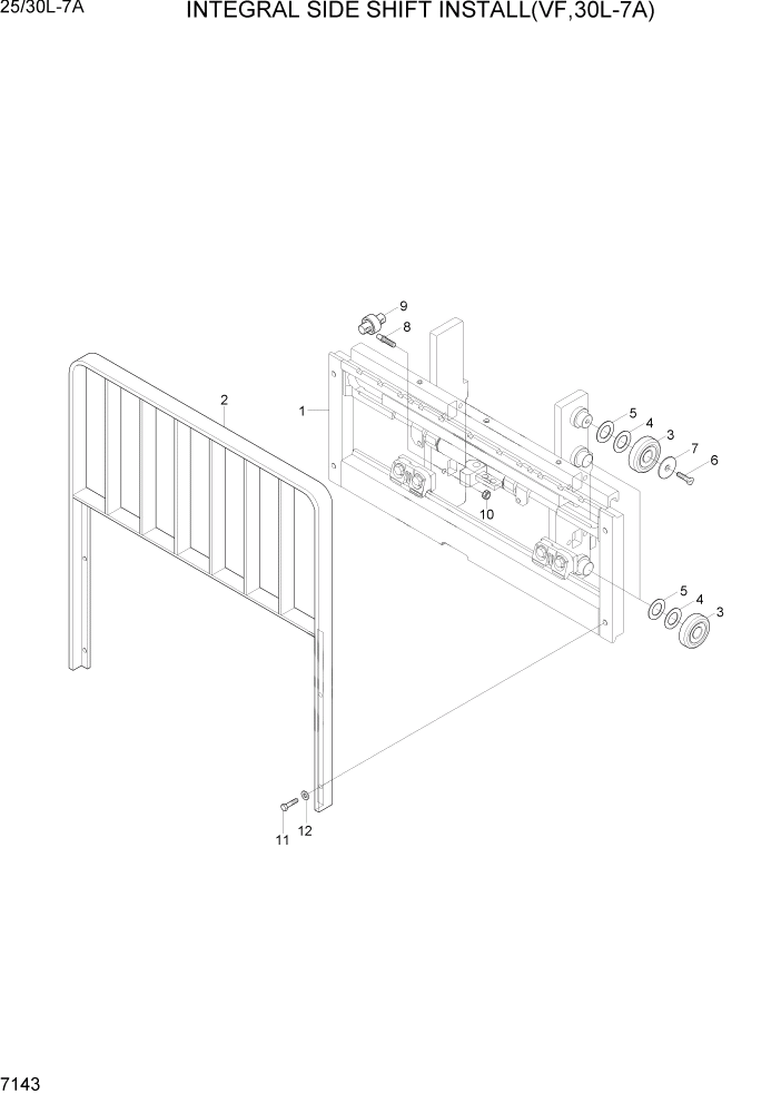 Схема запчастей Hyundai 25/30L-7A - PAGE 7143 INTEGRAL SIDE SHIFT INSTALL(VF,30L-7A) РАБОЧЕЕ ОБОРУДОВАНИЕ