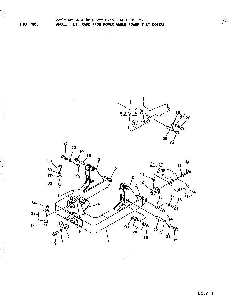 Схема запчастей Komatsu D20A-6 - ANGLE НАКЛОН. РАМА (ДЛЯ ПОВОРОТН. ОТВАЛА С ИЗМ. УГЛОМ DOZER) РАБОЧЕЕ ОБОРУДОВАНИЕ