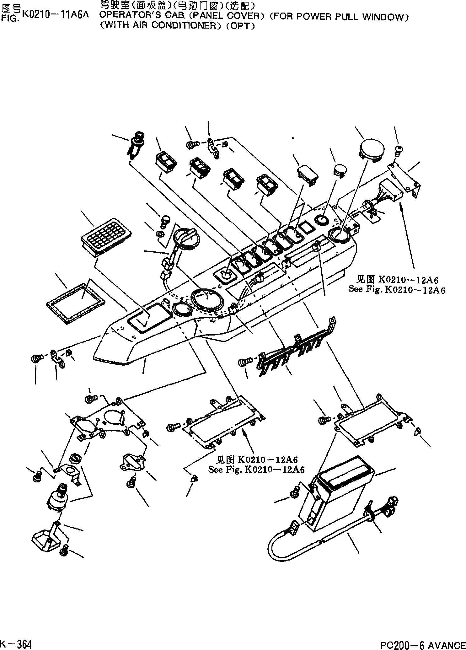 Схема запчастей Komatsu PC200-6 - КАБИНА (КРЫШКА ПАНЕЛИ)(ДЛЯ POWER СДВИГ. ВВЕРХ ОКНА)(С КОНДИЦИОНЕРОМ)(ОПЦИОНН.) K [КАБИНА ОПЕРАТОРА И СИСТЕМА УПРАВЛЕНИЯ]