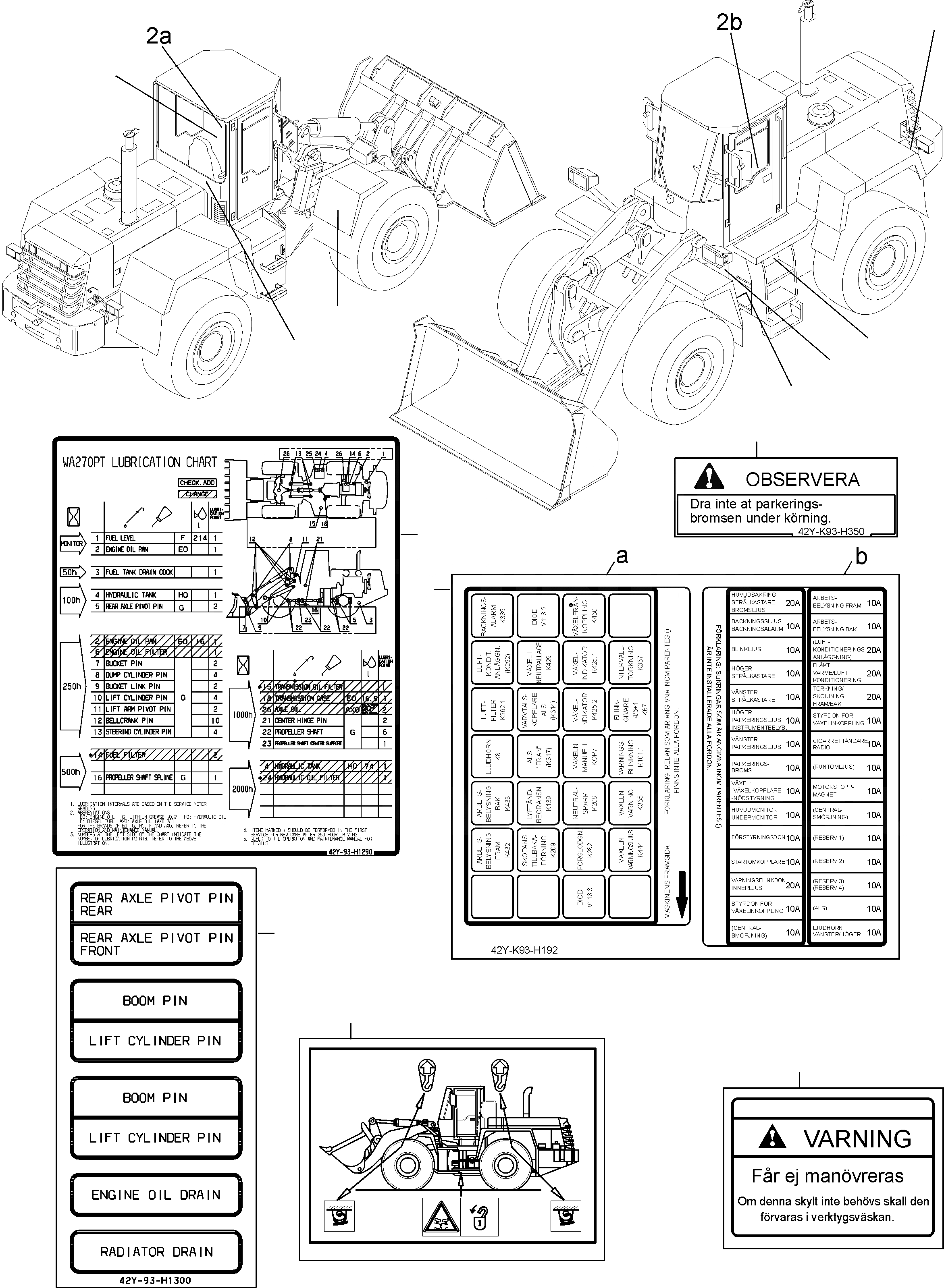 Схема запчастей Komatsu WA270-3 active - ТАБЛИЧКИS, SWEDISH ИНСТРУМЕНТ, АКСЕССУАРЫ, БУКВЕНН.