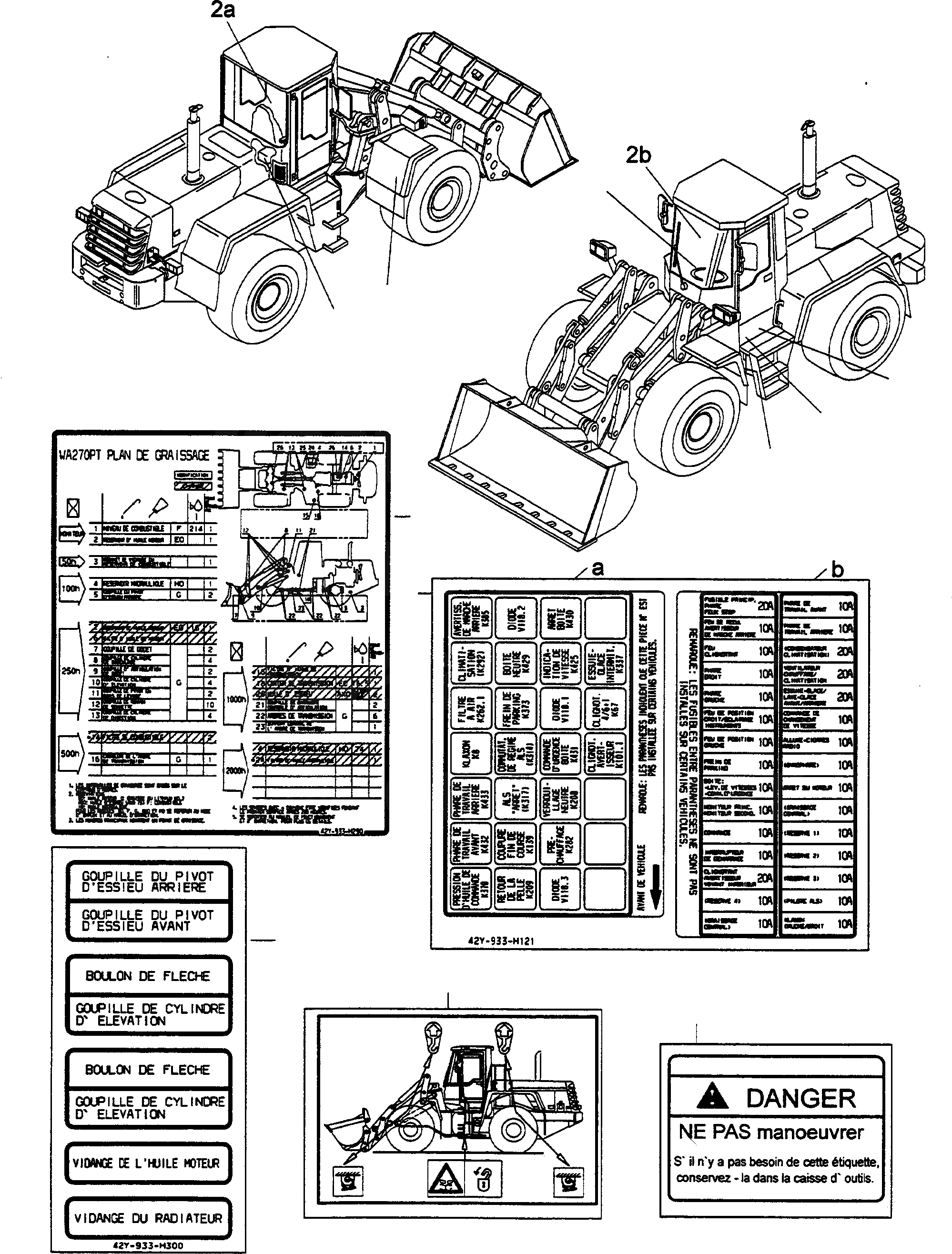 Схема запчастей Komatsu WA270PT-3 active - ТАБЛИЧКИS, ФРАНЦИЯ ИНСТРУМЕНТ, АКСЕССУАРЫ, БУКВЕНН.