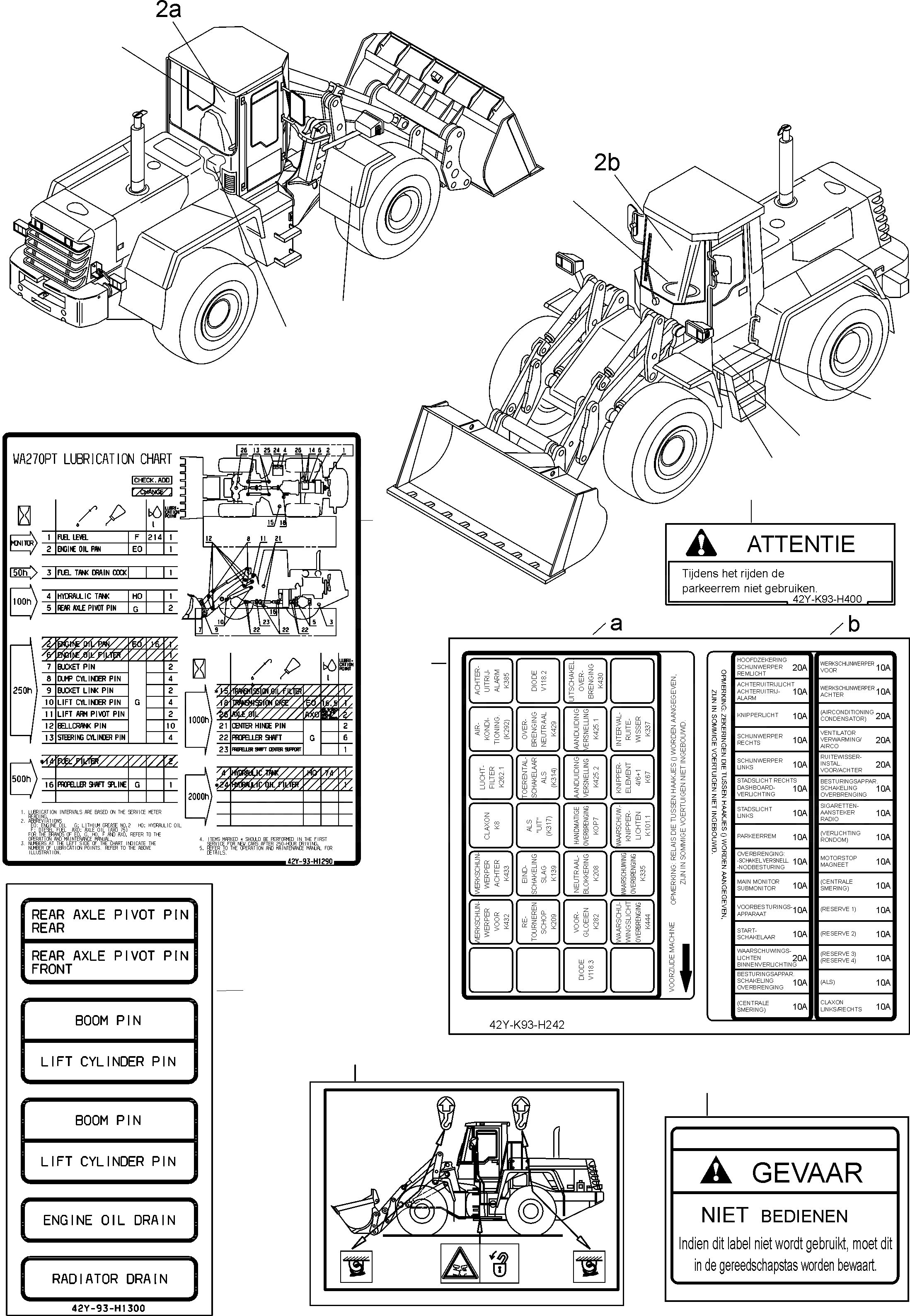 Схема запчастей Komatsu WA270PT-3 active - ТАБЛИЧКИS, DUTCH ИНСТРУМЕНТ, АКСЕССУАРЫ, БУКВЕНН.