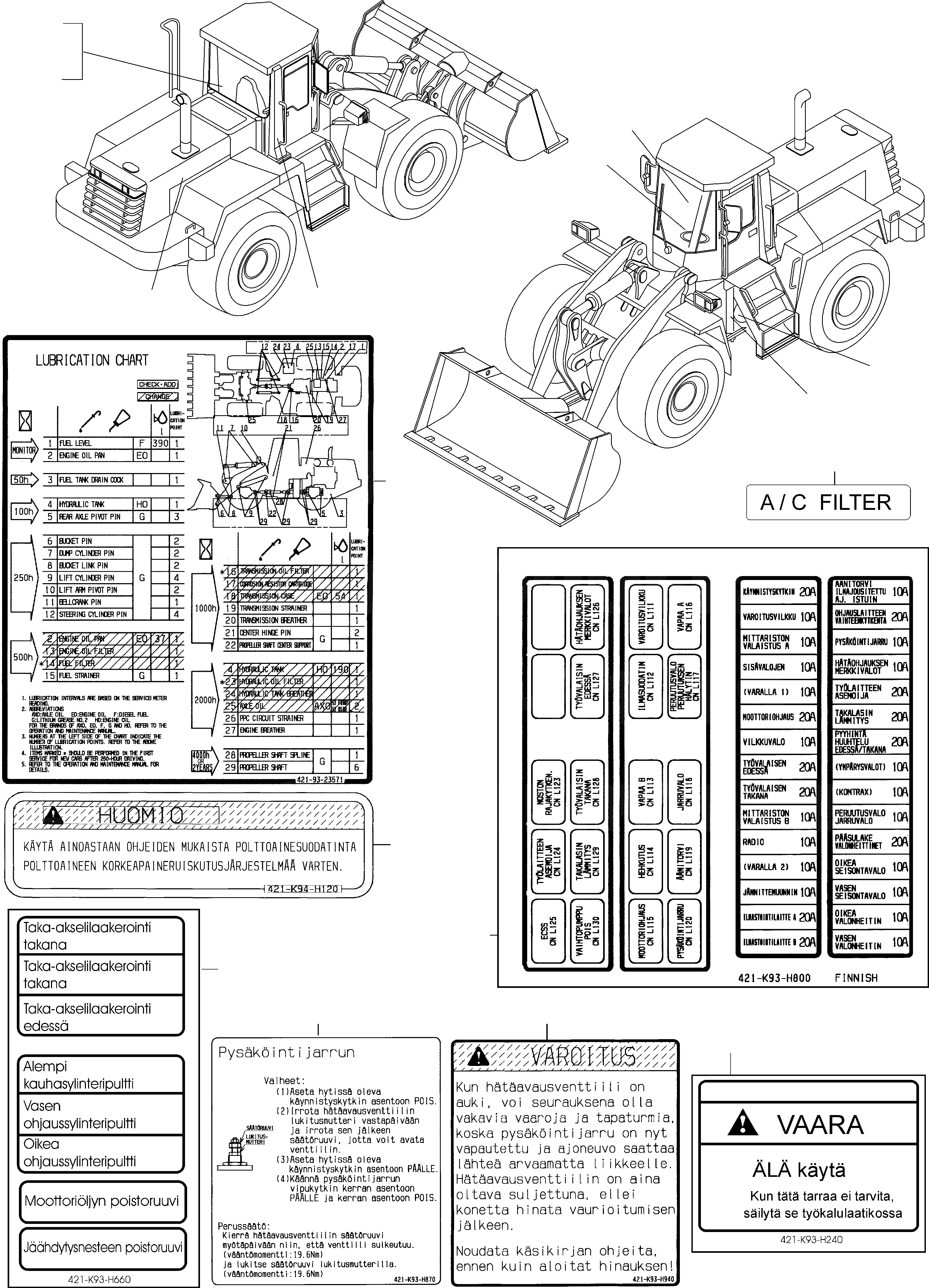 Схема запчастей Komatsu WA470-5 - ТАБЛИЧКИS, FINNISH ИНСТРУМЕНТ, АКСЕССУАРЫ, БУКВЕНН.